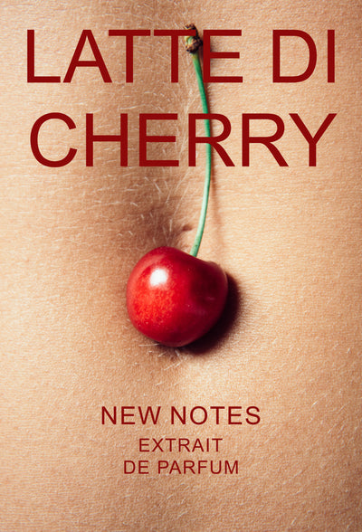 Latte Di Cherry New Notes Extrait De Parfum